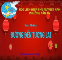 Hội LHPN phường Tân An - Phóng sự 'Một tấm gương phụ nữ "vượt lên số phận để nuôi dạy con tốt"' (MS13)